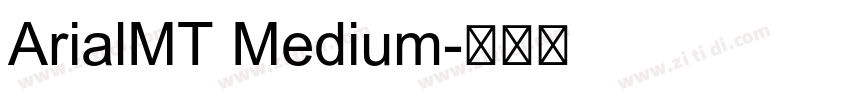 ArialMT Medium字体转换